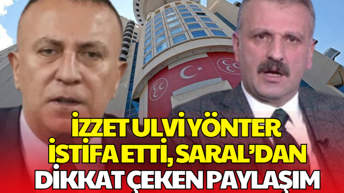 MHP'li Yönter’in İstifası Sonrası Oktay Saral'dan Dikkat Çeken Paylaşım